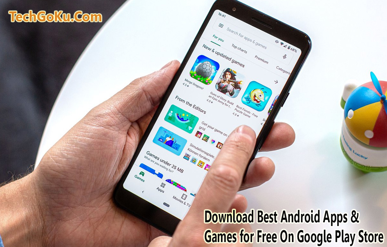 Download Best Android Apps & Games for Free On Google Play Store