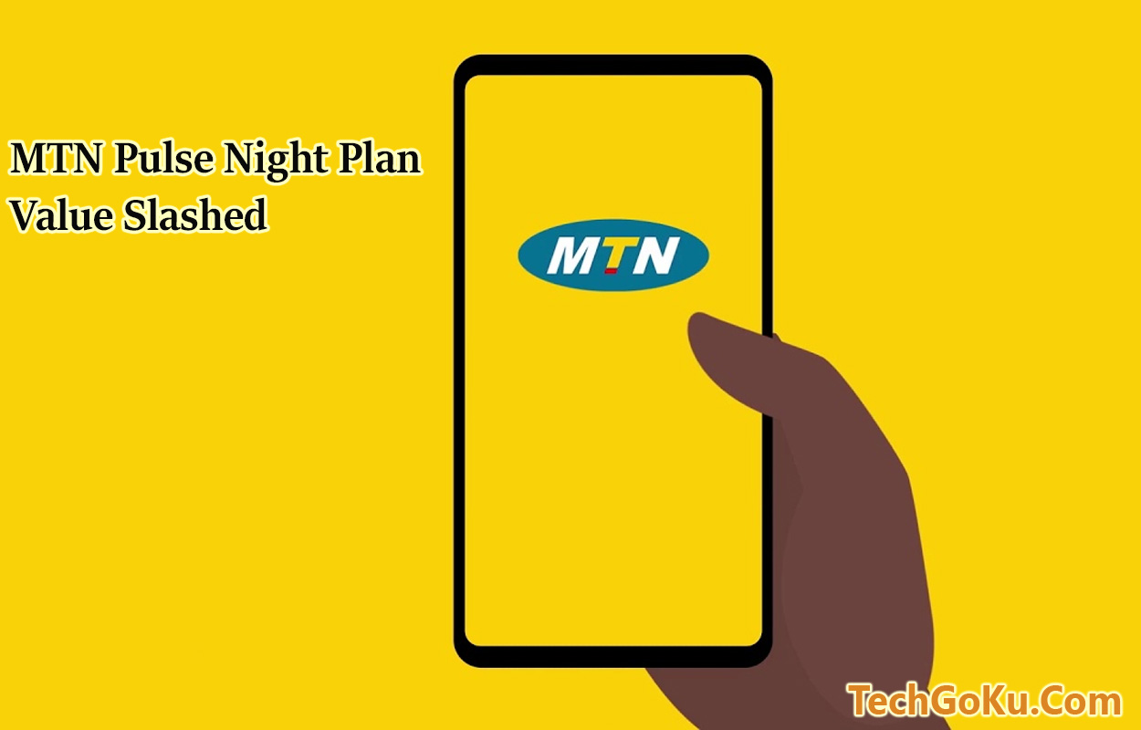 MTN Pulse Night Plan Value Slashed